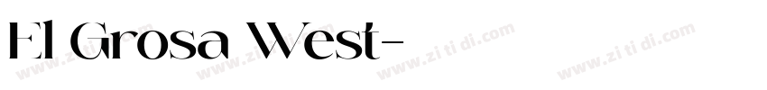 El Grosa West字体转换